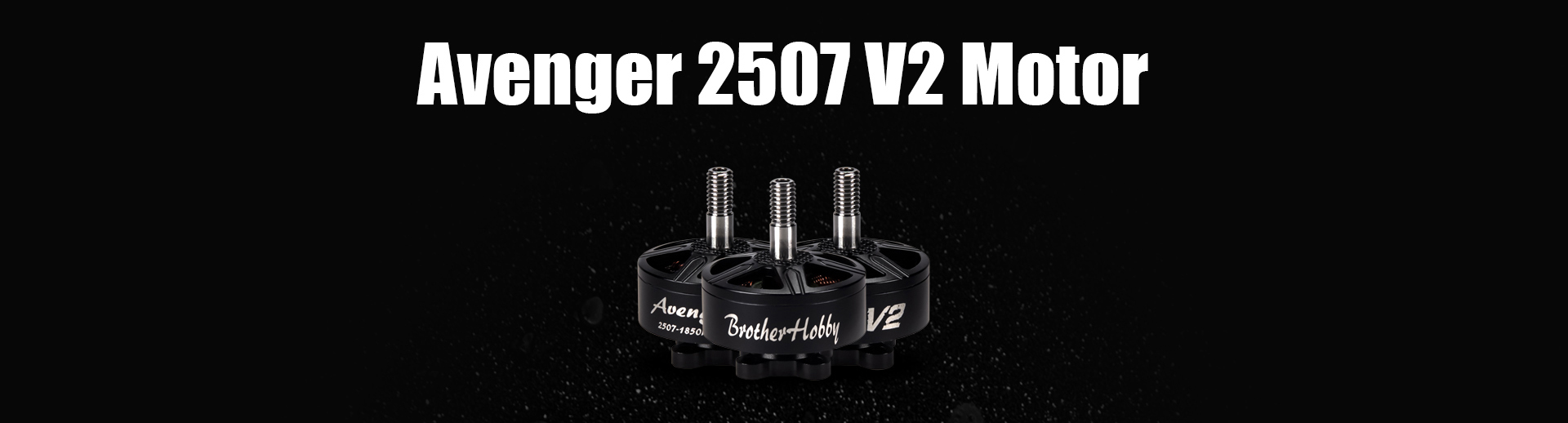 Avenger 2507 V2 Motor